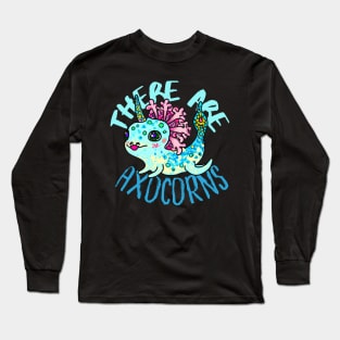 Cute Crazy Psycedelic Space Axolotl Artwork, Axolotl Unicorn Long Sleeve T-Shirt